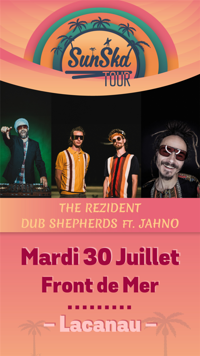 Concert : Sun Ska Tour - Dub Sheperd - reggae
