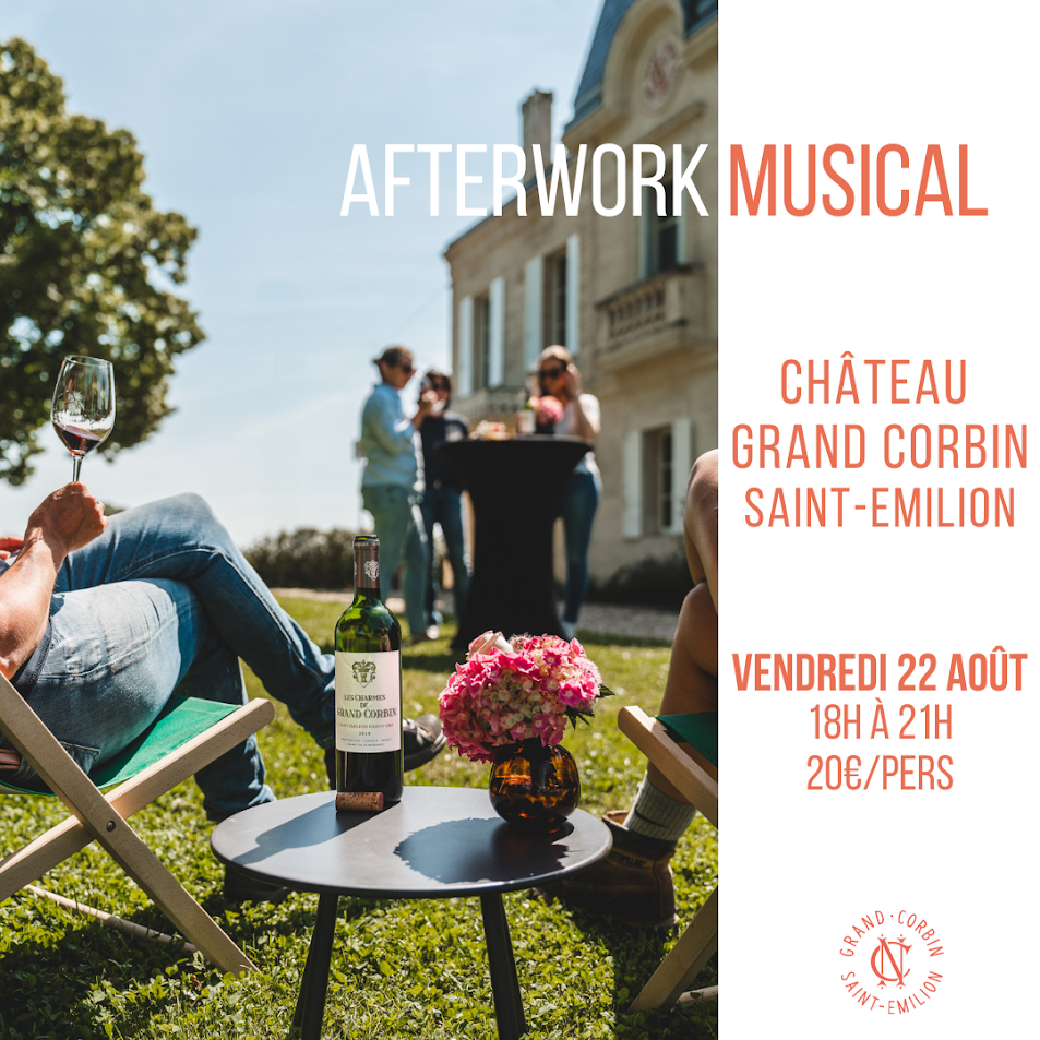 Afterwork Musical au Château Grand Corbin