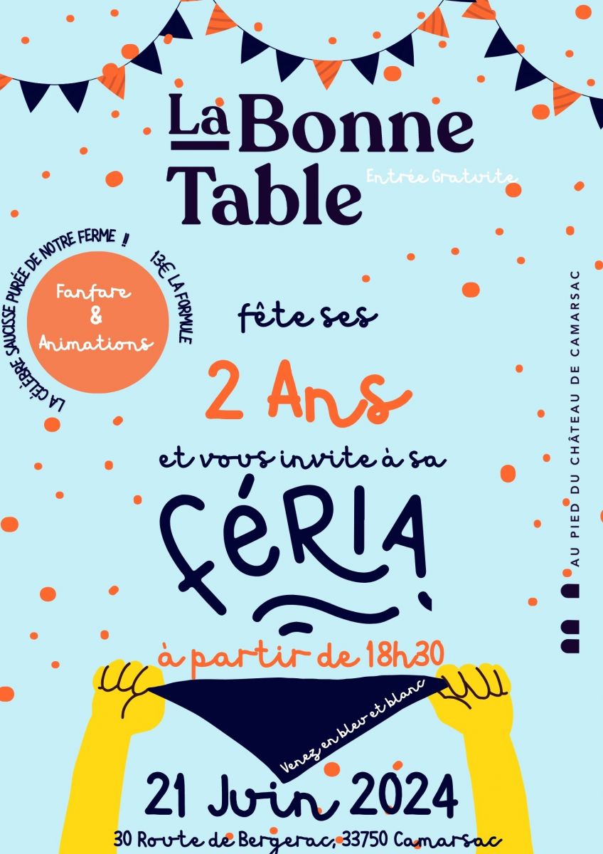 Féria "La Bonne Table fête ses 2 ANS"