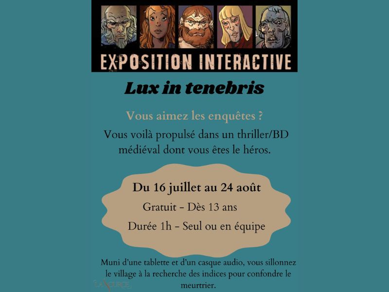 Exposition interactive : Lux in tenebris