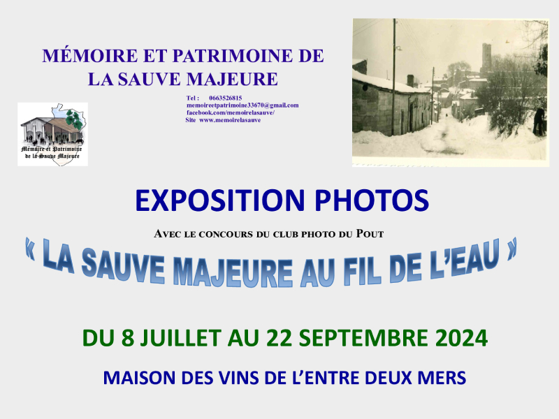Exposition photo : La Sauve-Majeure au fil de  ...