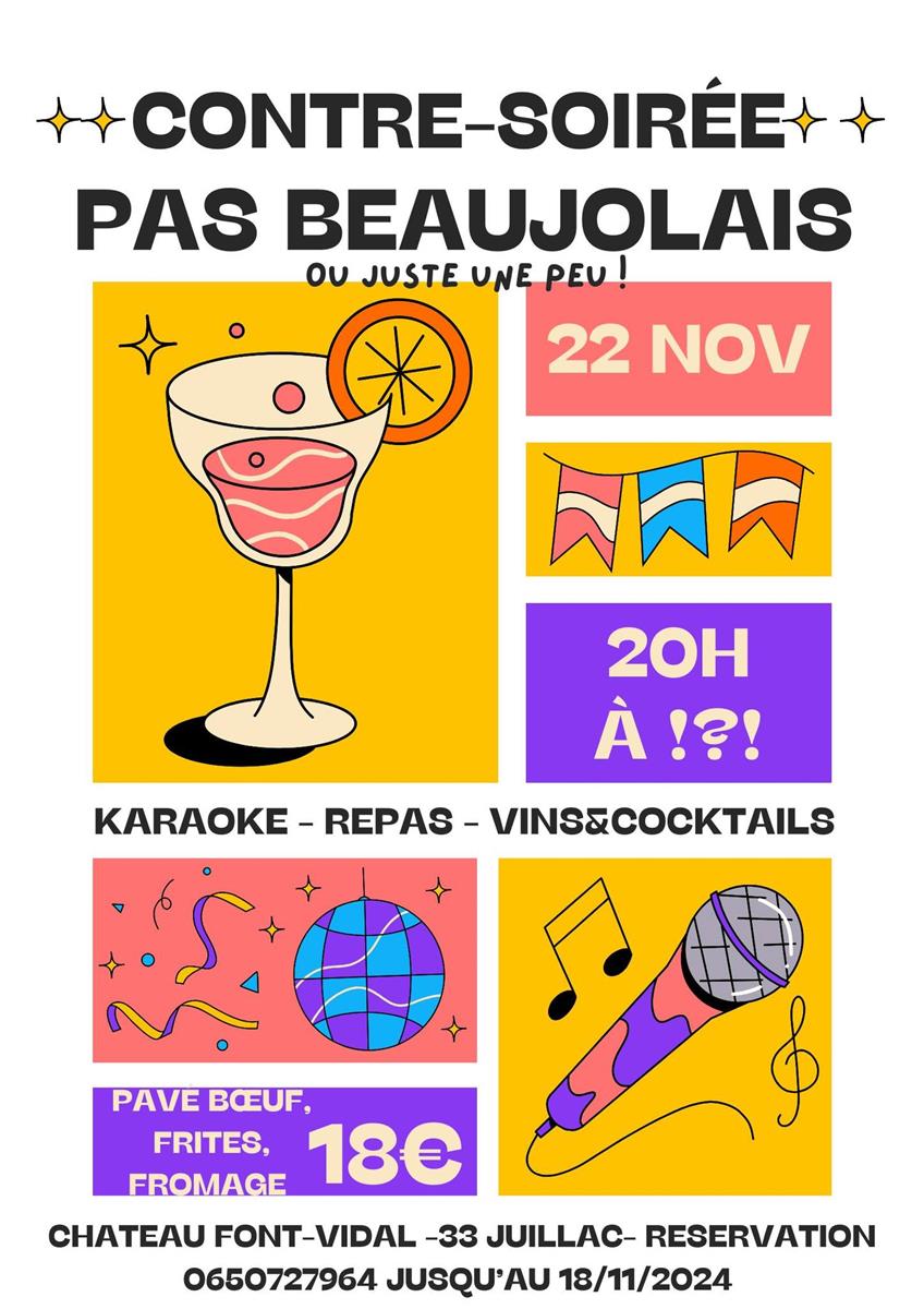 Contre soirée pas Beaujolais ou juste un peu