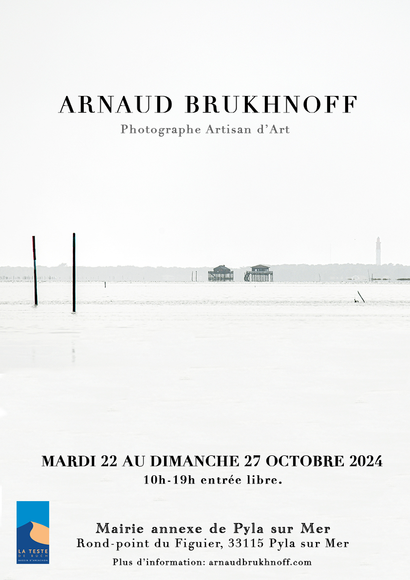 Arnaud Brukhnoff au Pyla, exposition de photos ...