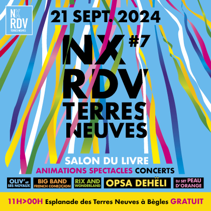 Les NX RDV des Terres Neuves