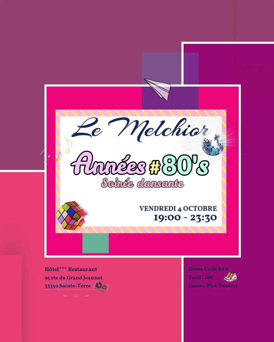 Soirée Années 80' au Melchior