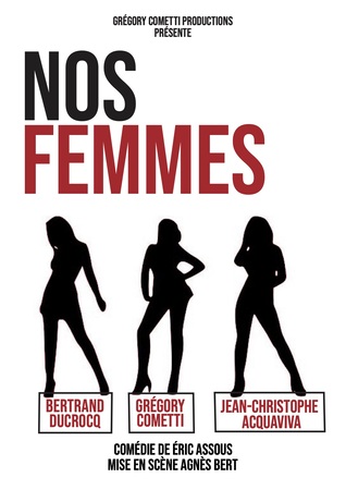 Comédie : "Nos femmes"