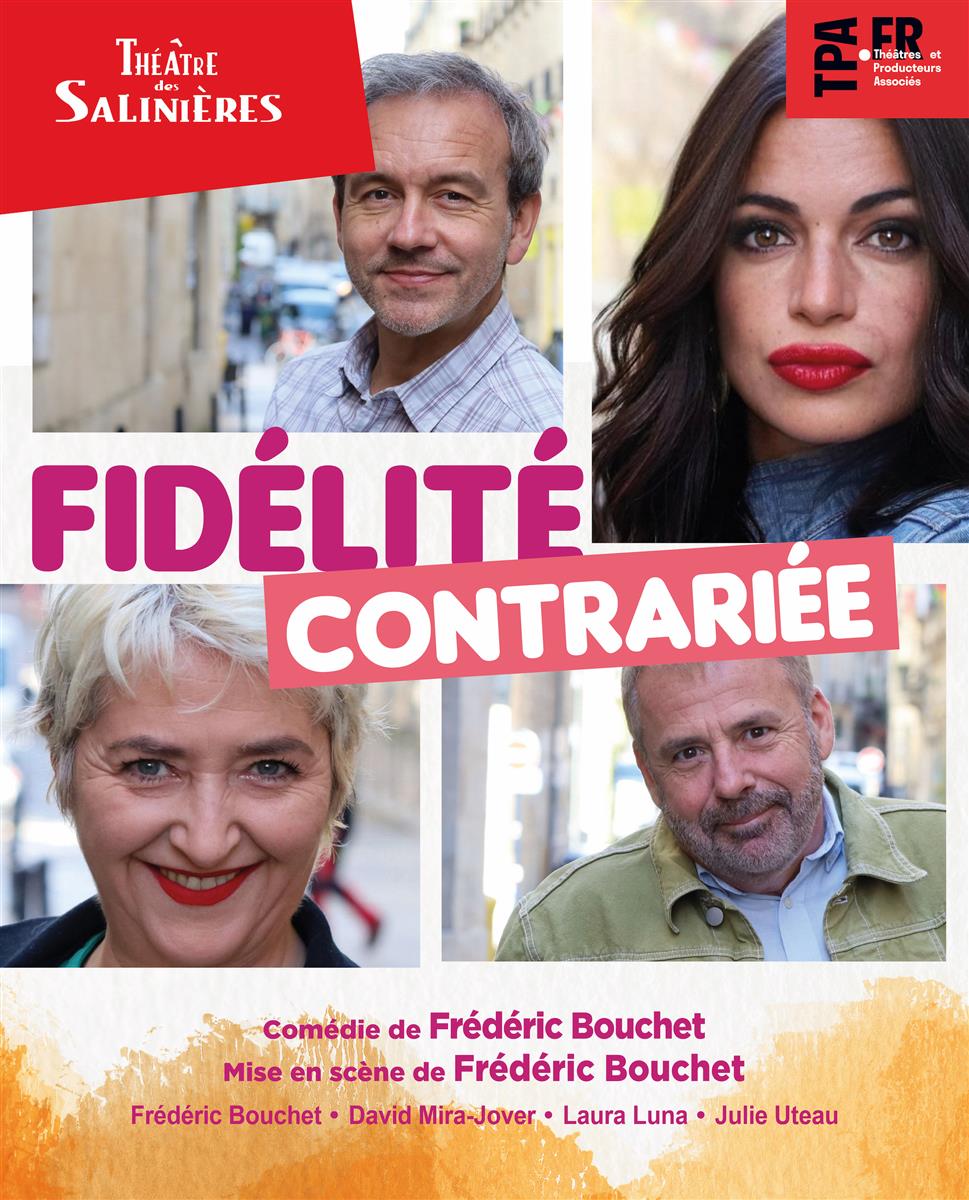 Théâtre : Fidélité contrariée