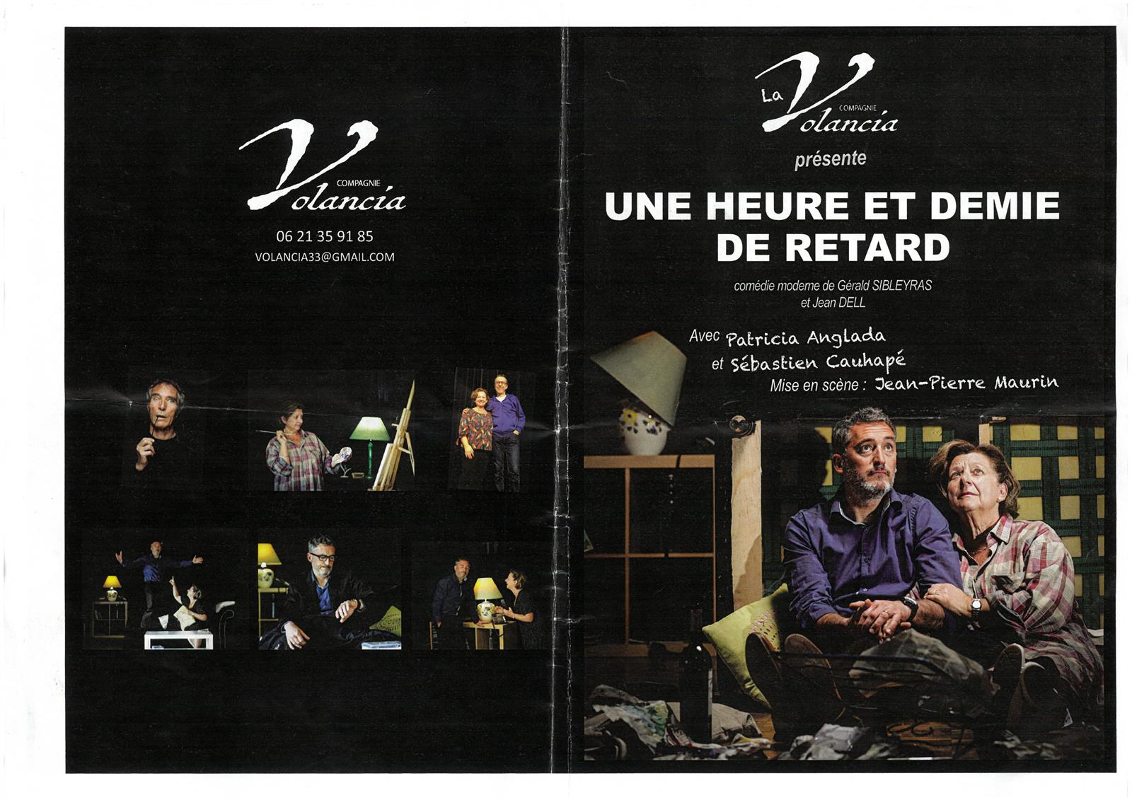 Théâtre : "Une heure et demie de retard"