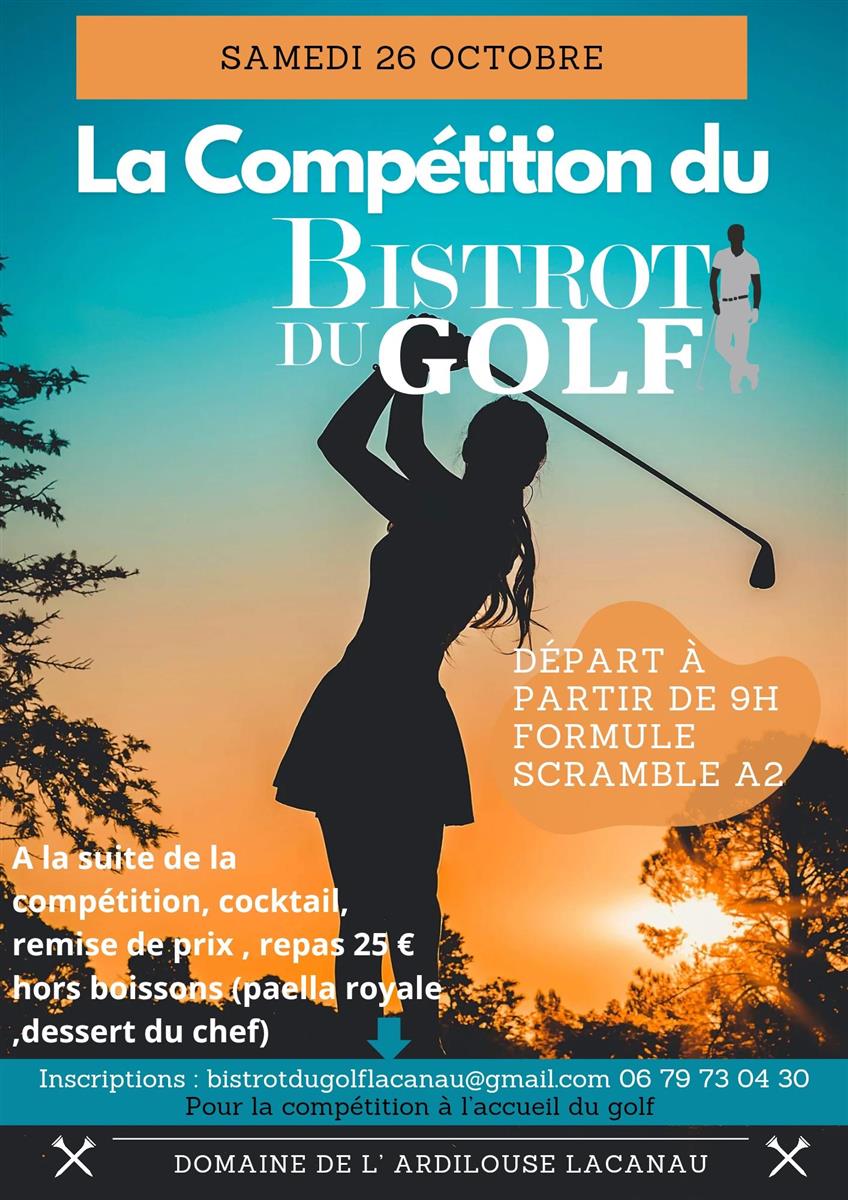 La Compétition du Bistrot du Golf : Scramble à ...