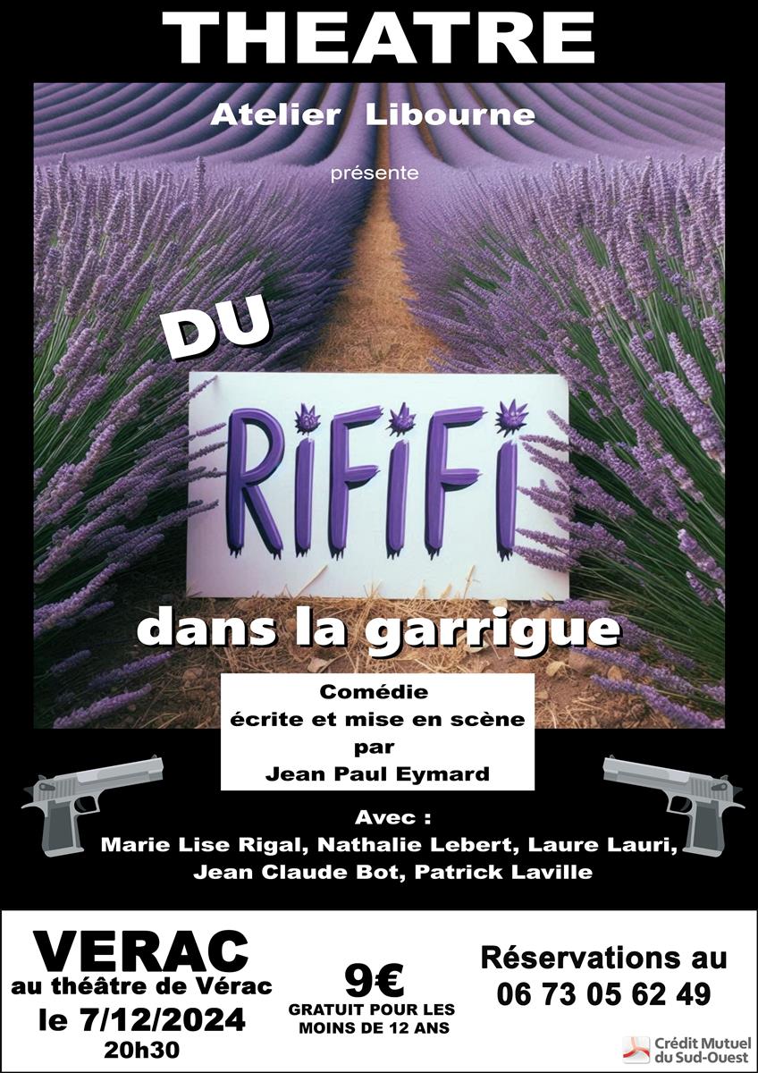 Théâtre - "Du rififi dans la garrigue"