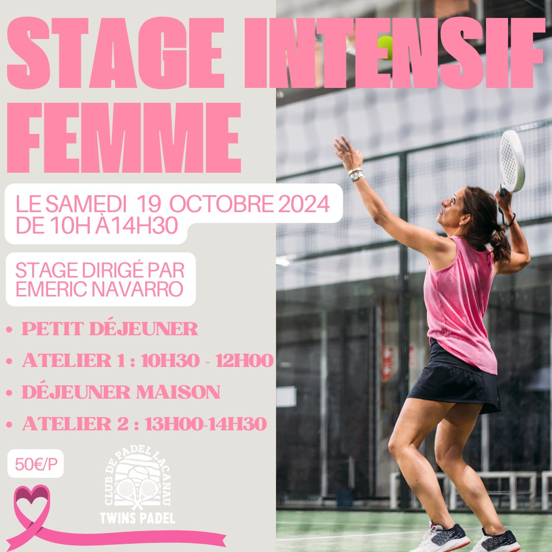 Octobre Rose : Stage Intense Femme Padel Tenni ...