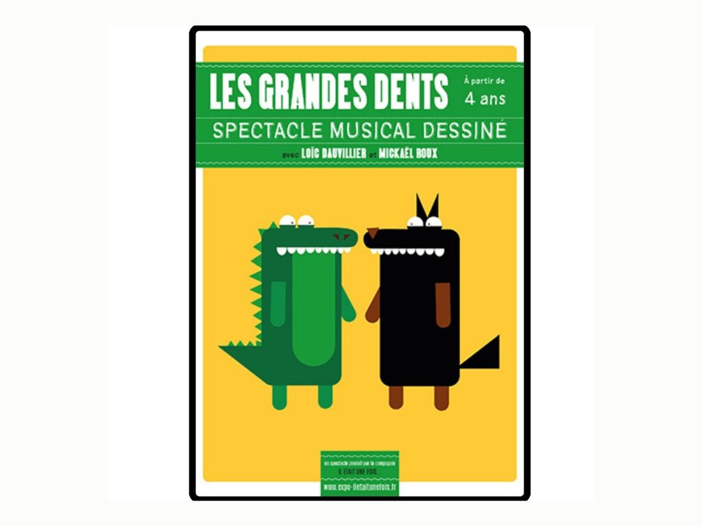 Spectacle jeunesse "Les grandes dents"