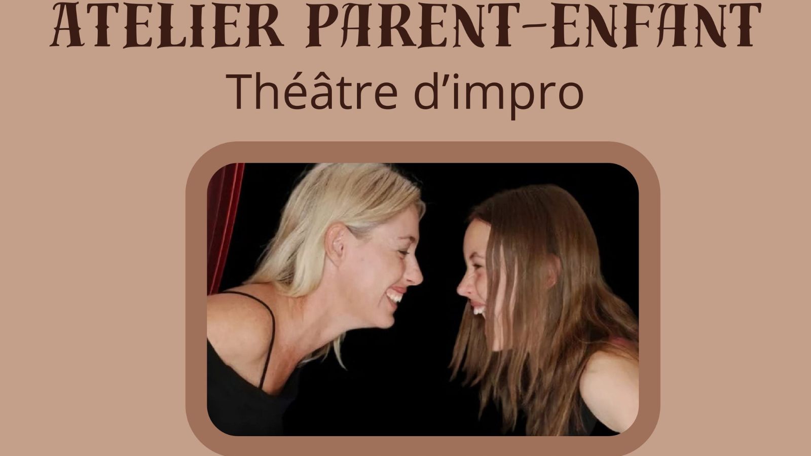 Atelier parents-enfants : Jeux de théâtre d'impro