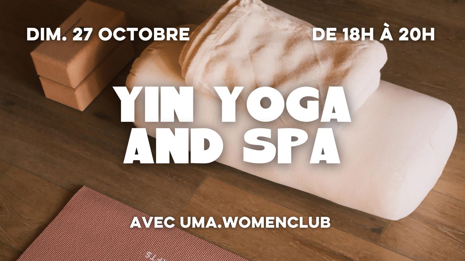 Yin Yoga and Spa avec uma.womenclub - sur rése ...