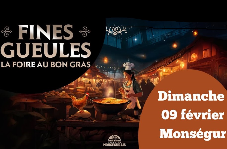 Les Fines Gueules, la Foire au bon gras !