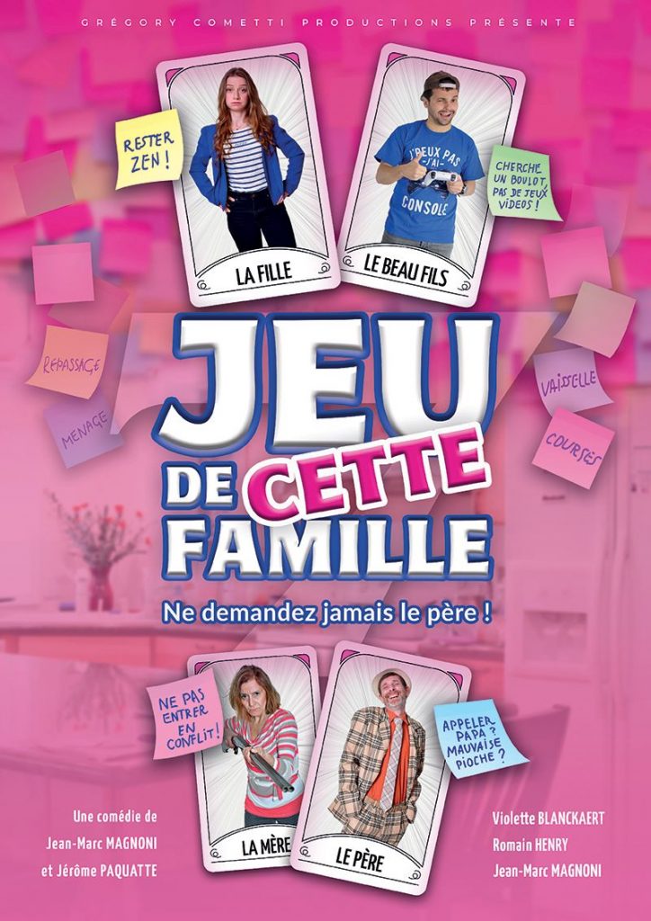 Comédie : "Jeu de cette famille" de Jean-Marc  ...