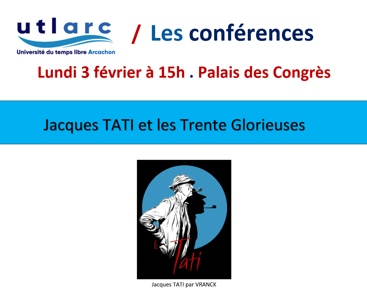 Conférence : Jacques Tati et les 30 Glorieuses