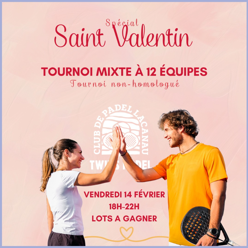 Tournoi de Padel de Lacanau - Spécial Saint-Va ...