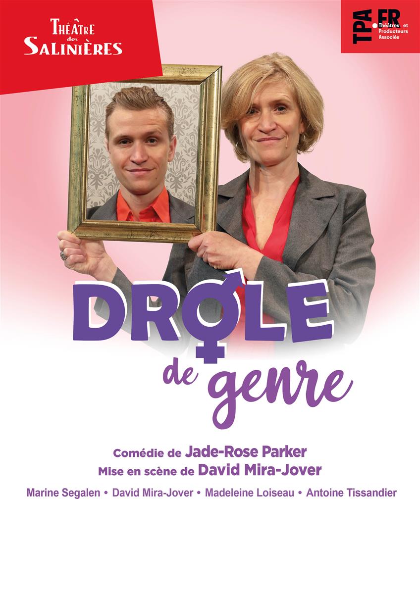 Théâtre - "Drole de genre" Comédie de Jade-Ros ...