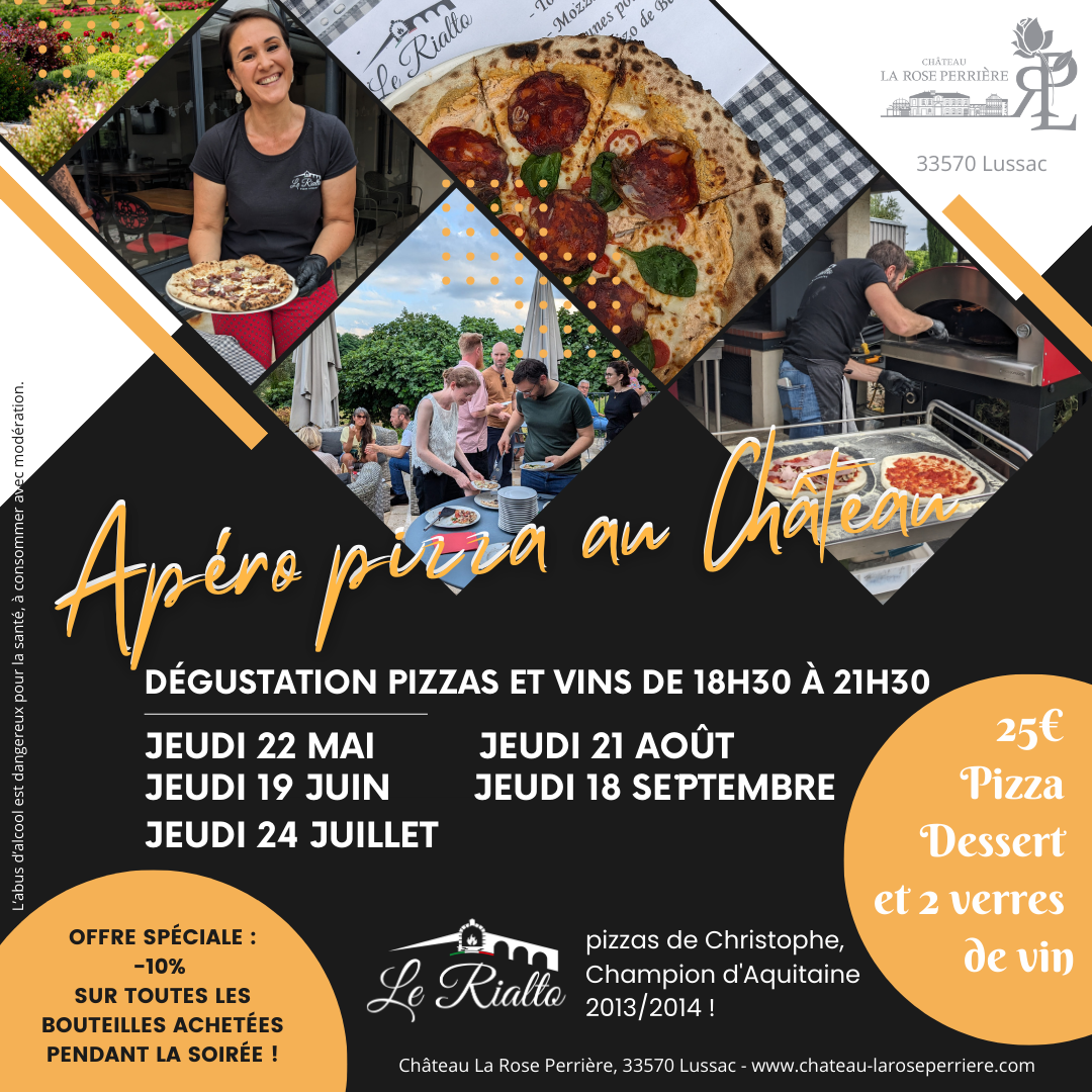 Apéro Pizza au Château La Rose Perrière