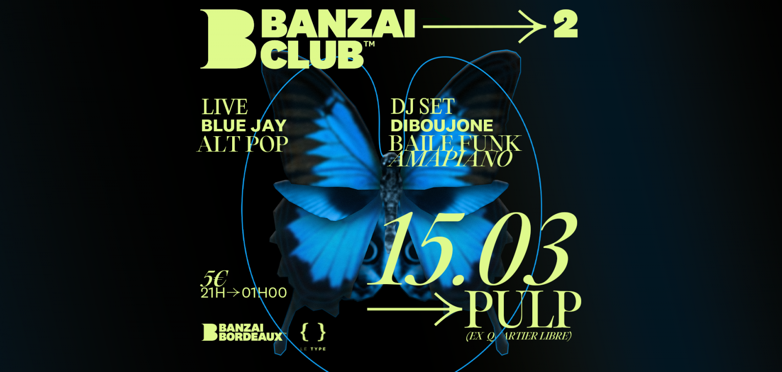 Banzaï Club @ Pulp - Live & DJset