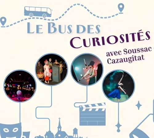 Le bus des curiosités 2026 (Soussac/Cazaugitat)