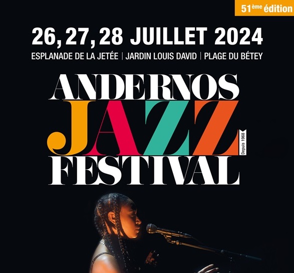 Cap sur la 51ème édition d’Andernos Jazz Festi ...