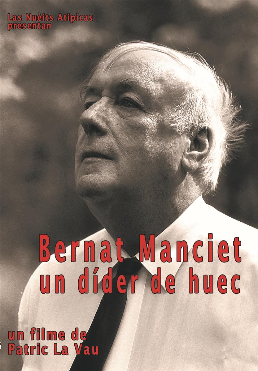 Mois du film documentaire : Bernat Manciet, un ...