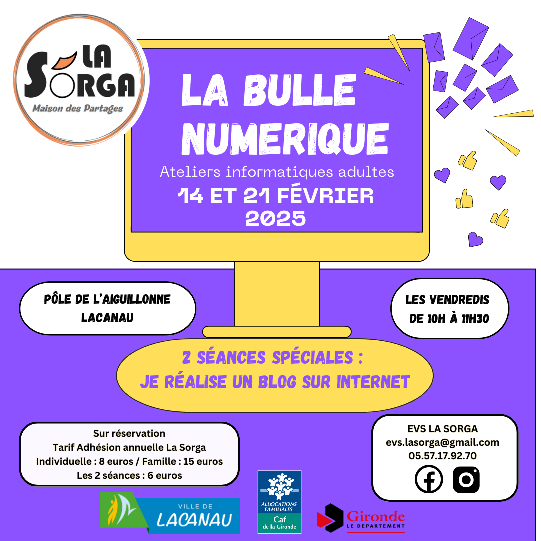 La Bulle Numérique organisée La Sorga - sur ré ...