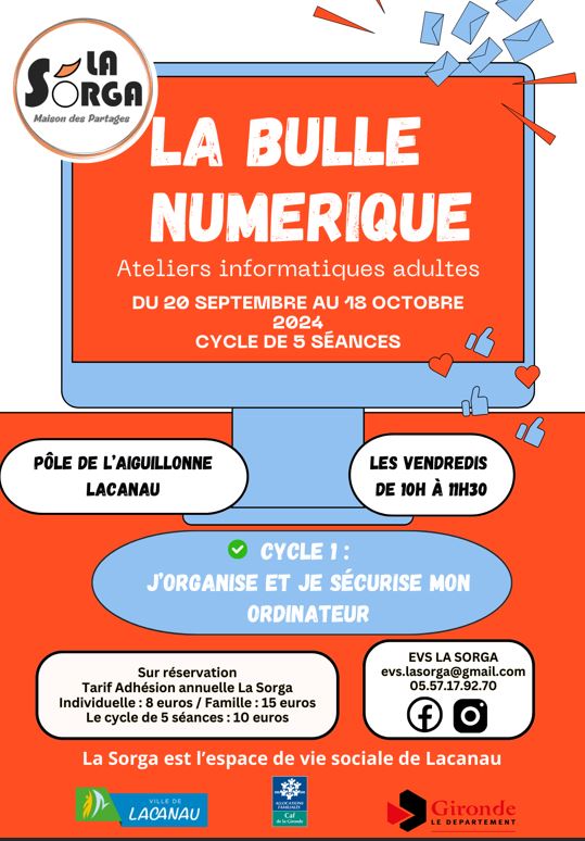 La Bulle Numérique organisée La Sorga - Cycle  ...